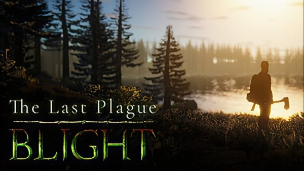 The Last Plague: Blight – кооперативный симулятор выживания в условиях надвигающейся чумы